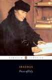 Desiderius Erasmus Praise Of Folly Revised 