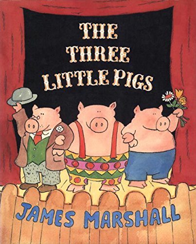 James Marshall/The Three Little Pigs