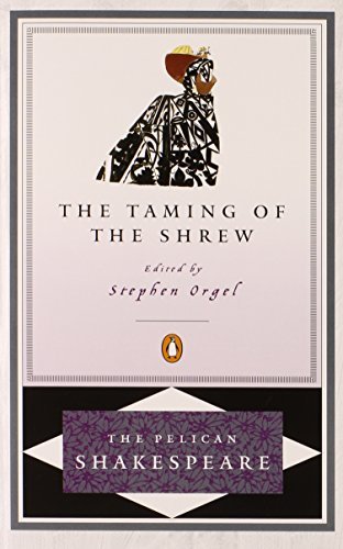 William Shakespeare/The Taming of the Shrew
