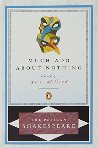 William Shakespeare/Much ADO about Nothing@Revised