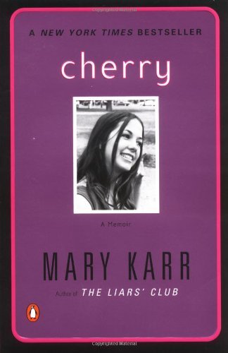 Mary Karr/Cherry