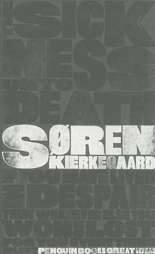 Soren Kierkegaard/Sickness Unto Death,The