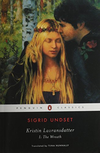 Sigrid Undset/Kristin Lavransdatter, I@ The Wreath