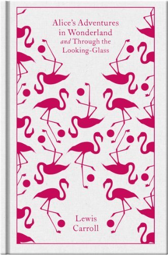 Lewis Carroll Alice's Adventures In Wonderland And Through The L 