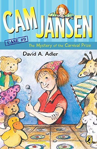 David A. Adler/CAM Jansen@ The Mystery of the Carnival Prize #9