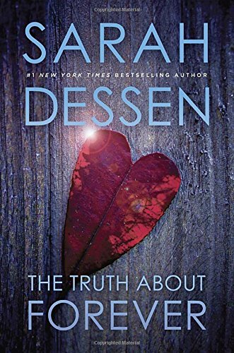 Sarah Dessen/Truth About Forever@Reprint