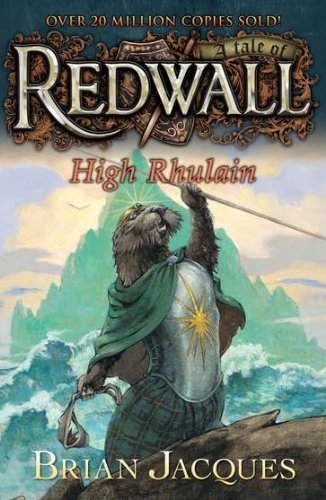 Brian Jacques/High Rhulain@ A Tale from Redwall