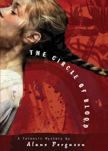 Alane Ferguson/The Circle of Blood