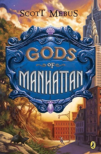 Scott Mebus/Gods of Manhattan