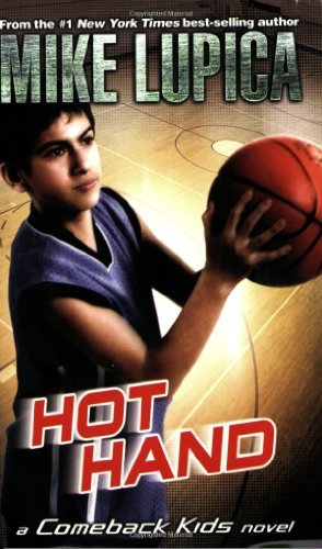 Mike Lupica/Hot Hand