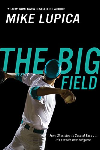 Mike Lupica/The Big Field