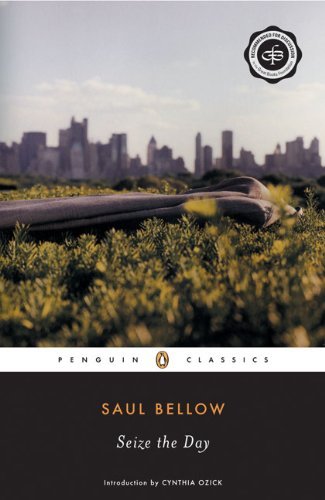 Saul Bellow/Seize the Day@Reissue