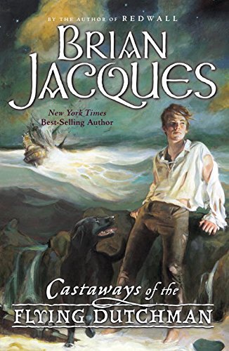 Brian Jacques/Castaways of the Flying Dutchman