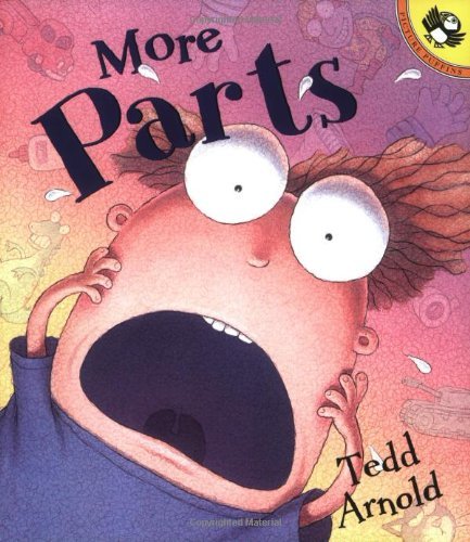 Tedd Arnold/More Parts