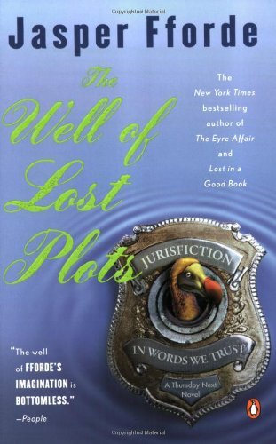 Jasper Fforde/The Well of Lost Plots