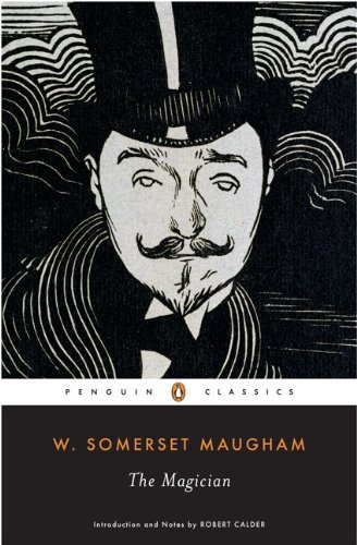 W. Somerset Maugham The Magician 