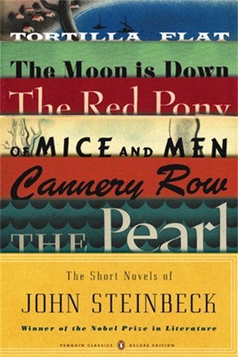 John Steinbeck/The Short Novels of John Steinbeck
