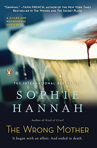 Sophie Hannah/The Wrong Mother