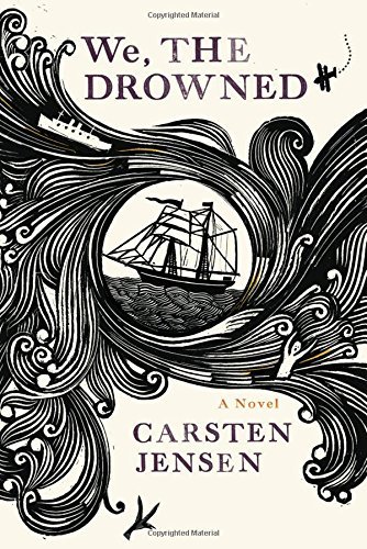 Carsten Jensen We The Drowned 