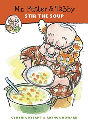 Cynthia Rylant/Mr. Putter & Tabby Stir the Soup