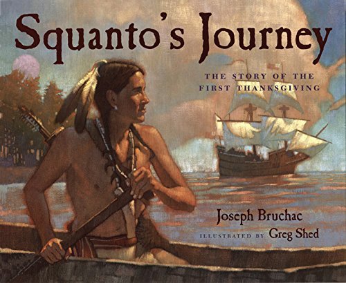 Joseph Bruchac/Squanto's Journey@ The Story of the First Thanksgiving