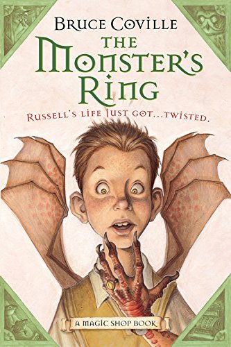 Bruce Coville/The Monster's Ring@ A Magic Shop Book