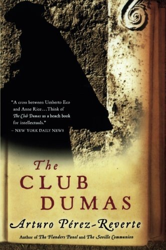 Perez-Reverte,Arturo/ Soto,Sonia/The Club Dumas@Reprint