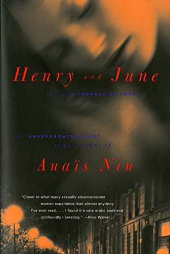 Anais Nin/Henry and June@ From a Journal of Love: The Unexpurgated Diary (1
