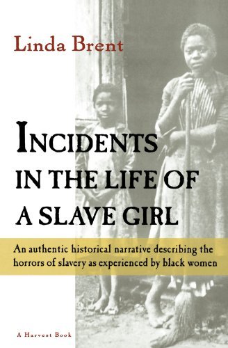 Jacobs,Harriet/ Brent,L./ Child,Lydia Maria Fra/Incidents in the Life of a Slave Girl@New