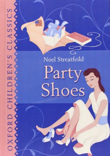 Noel Streatfeild/Party Shoes