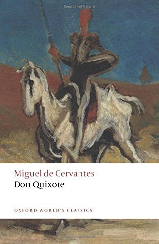 Miguel de Cervantes Saavedra/Don Quixote de la Mancha