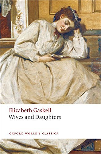 Elizabeth Cleghorn Gaskell Wives And Daughters 