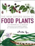J. G. Vaughan The New Oxford Book Of Food Plants 0002 Edition; 