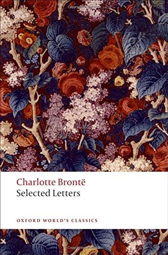 Charlotte Bront? Selected Letters 