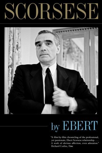 Roger Ebert/Scorsese By Ebert