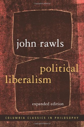 John Rawls Political Liberalism 0002 Edition; 