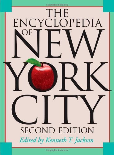 Kenneth T. Jackson The Encyclopedia Of New York City 0002 Edition; 