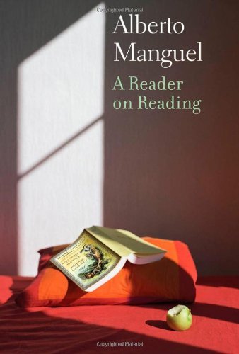 Alberto Manguel/A Reader On Reading