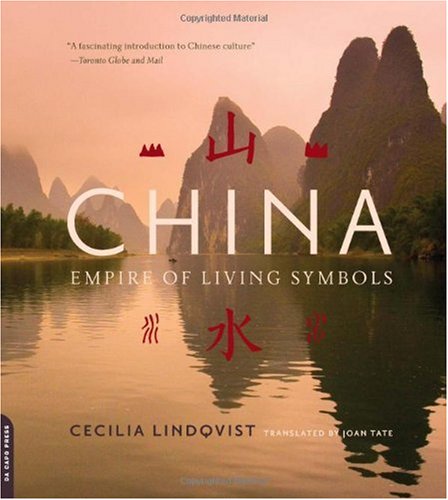 Cecilia Lindqvist China Empire Of Living Symbols 