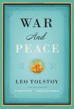 Leo Nikolayevich Tolstoy War And Peace 