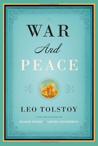 Leo Nikolayevich Tolstoy War And Peace 