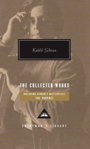 Kahlil Gibran/The Collected Works