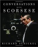 Richard Schickel Conversations With Scorsese 
