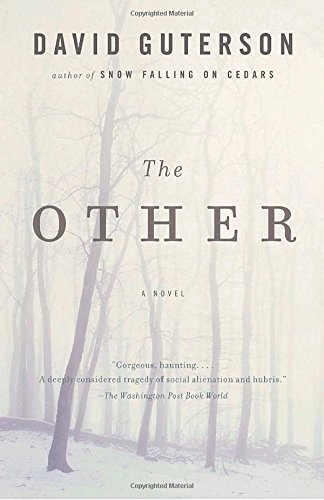 David Guterson/The Other