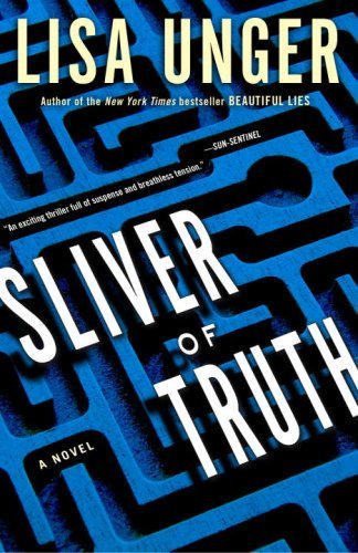 Lisa Unger/Sliver of Truth