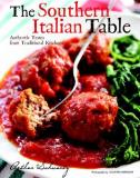 Arthur Schwartz Southern Italian Table The Authentic Tastes From Traditional Kitchens 