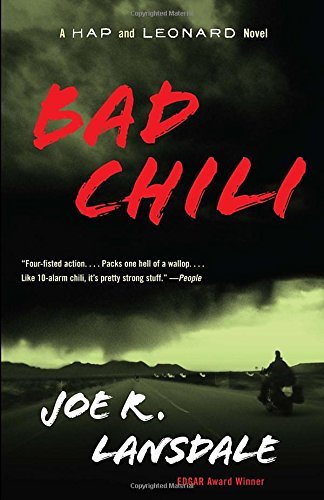 Joe R. Lansdale Bad Chili A Hap And Leonard Novel (4) 