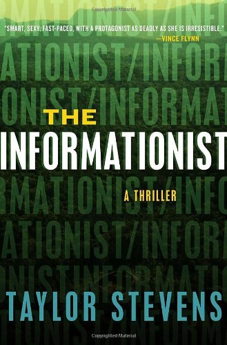Taylor Stevens/Informationist,The