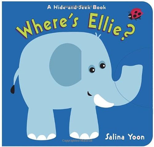 Salina Yoon/Where's Ellie?