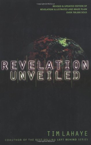 Tim LaHaye/Revelation Unveiled@Revised and Upd